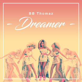BB Thomaz – Dreamer