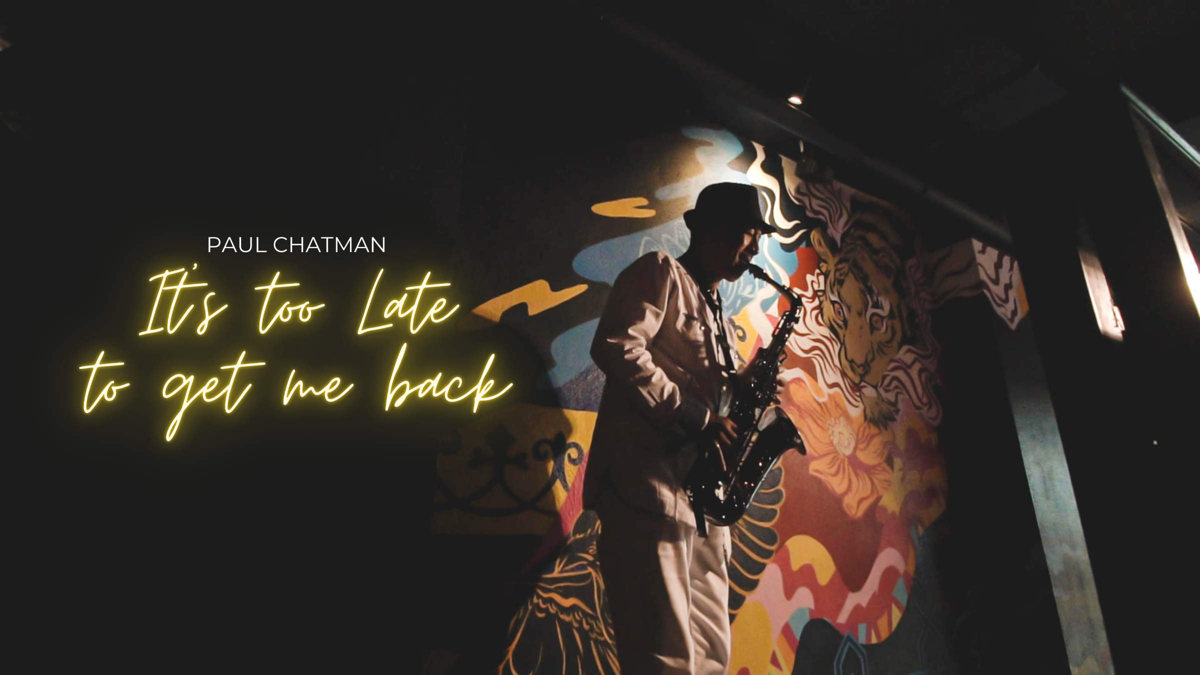 Paul Chatman – Too Late (V2)